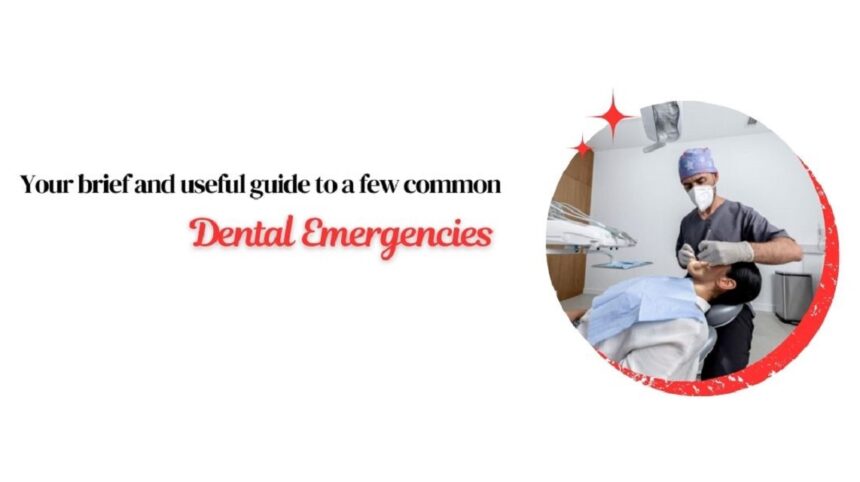 Common Dental Emergencies